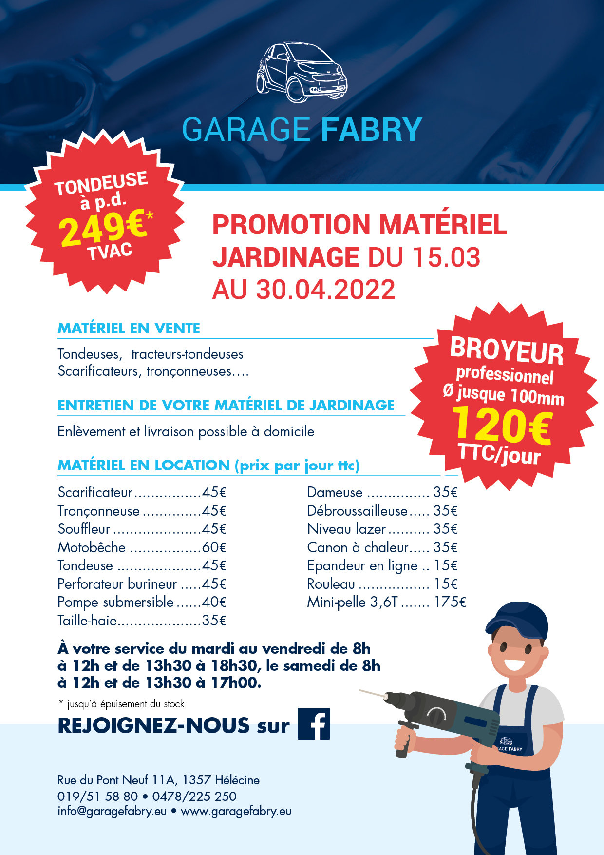 Promotion matériel jardinage - Du 15 mars au 30 avril